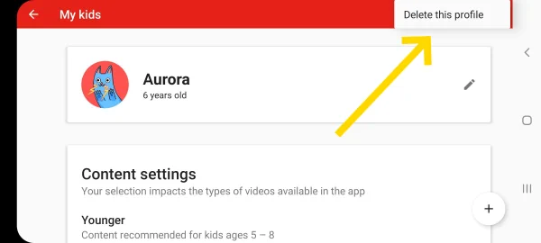 YouTube Kids Delete this profile option